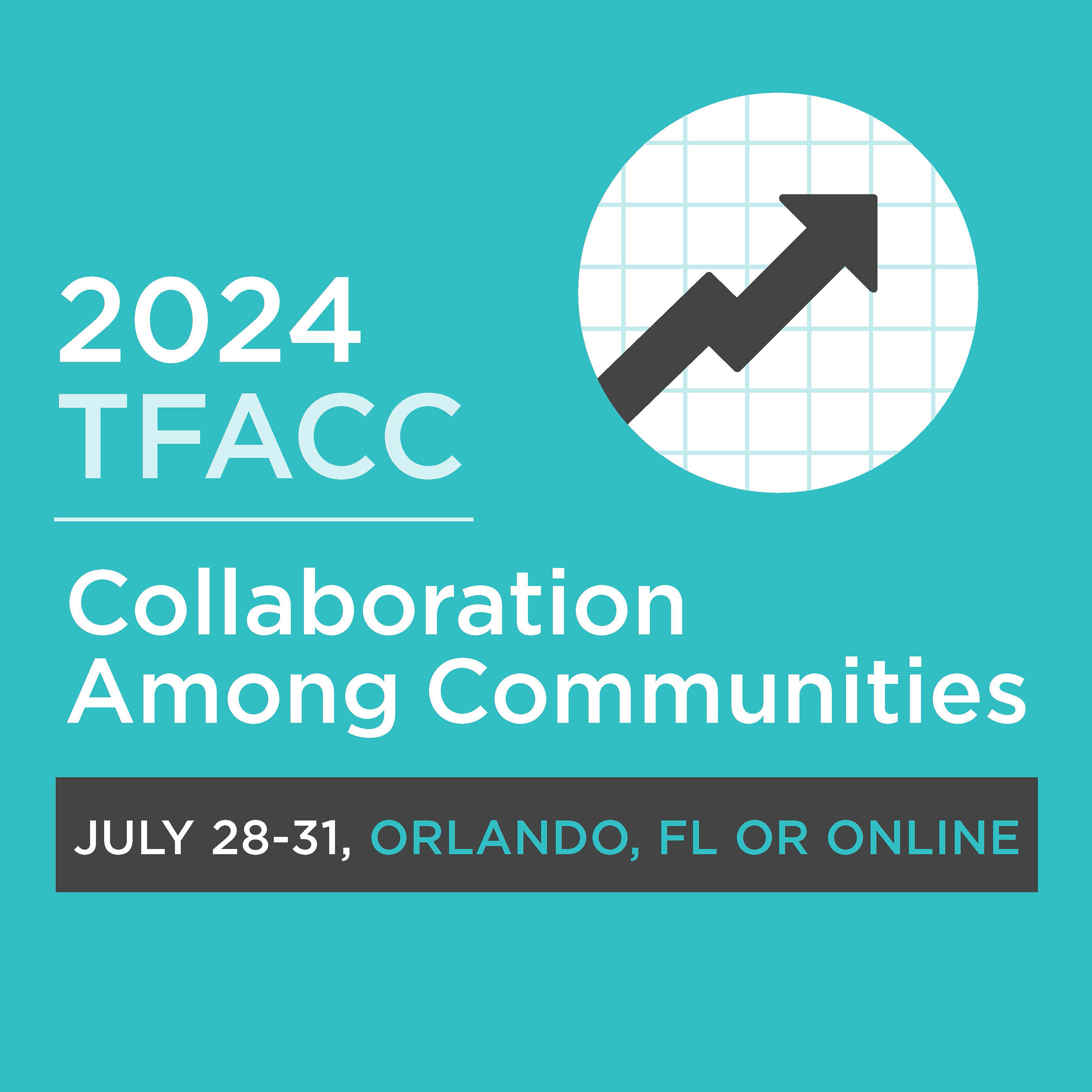 Register for 2024 TFACC, July 28-31 in Orlando, FL