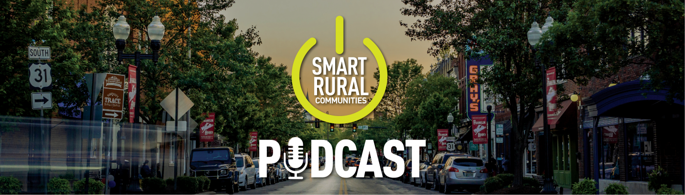 Smart Rural Communities, podcast, rural, broadband